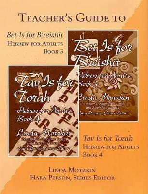 Bet Is for B'Reishit and Tav Is for Torah Teacher's Guide - Behrman House