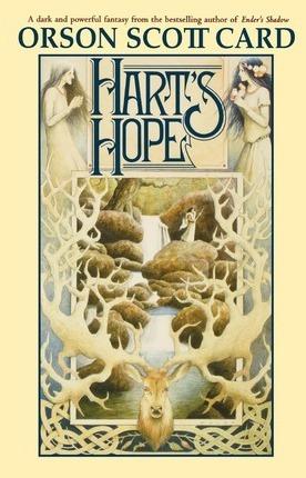 Hart's Hope - Orson Scott Card