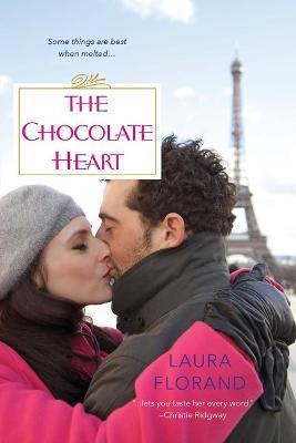 The Chocolate Heart - Laura Florand