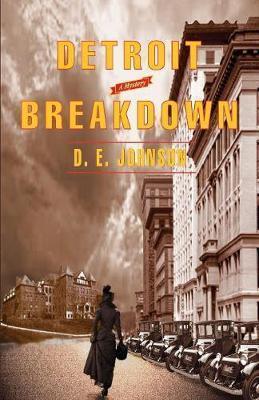 Detroit Breakdown - D. E. Johnson