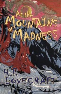 Coperta cărții 'At the Mountains of Madness - H. P. Lovecraft'