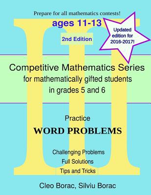 Practice Word Problems: Level 3 (ages 11-13) - Silviu Borac