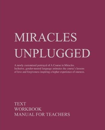 Miracles Unplugged - Pamela J. Schauer