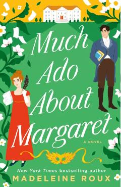Much ADO about Margaret - Madeleine Roux