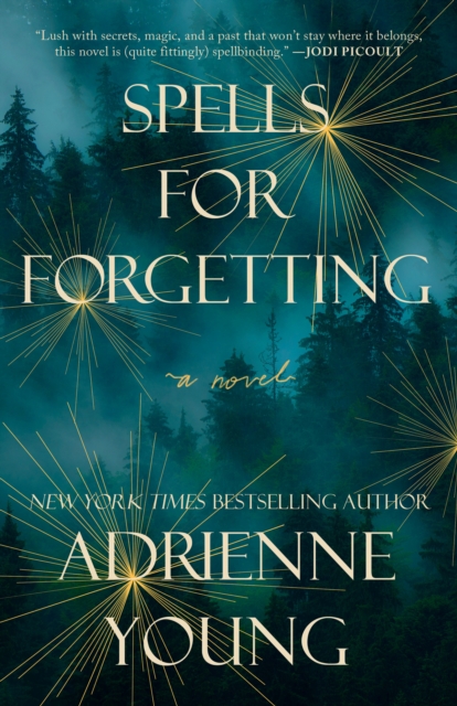 Spells for Forgetting - Adrienne Young