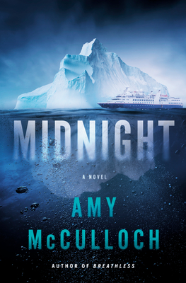 Midnight: A Thriller - Amy Mcculloch