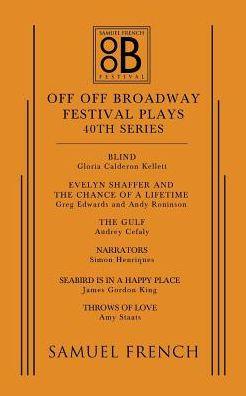 Off Off Broadway Festival Plays, 40th Series - Audrey Cefaly