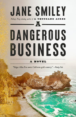 A Dangerous Business - Jane Smiley
