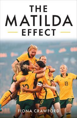 The Matilda Effect - Fiona Crawford