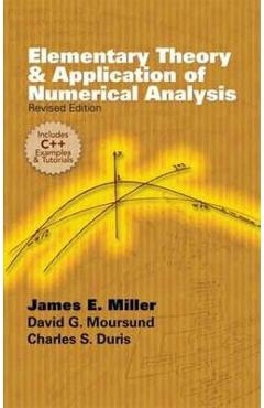 Coperta cărții 'Elementary Theory and Application of Numerical Analysis: Revised Edition - David G. Moursund'