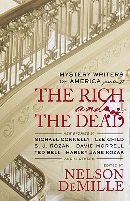 Mystery Writers of America Presents the Rich and the Dead - Mystery Writers Of America Inc