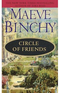 Circle of Friends - Maeve Binchy