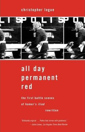 All Day Permanent Red - Christopher Logue
