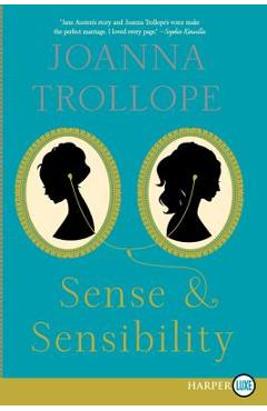 Coperta cărții 'Sense & Sensibility - Joanna Trollope'