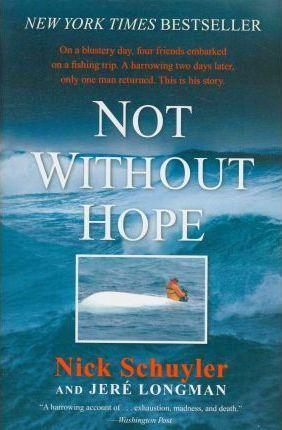 Not Without Hope - Nick Schuyler