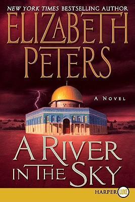 A River in the Sky - Elizabeth Peters