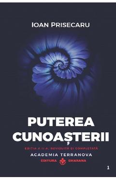 Poza produsului Puterea cunoasterii Ed.2 - Ioan Prisecaru