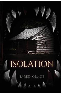 Coperta cărții 'Isolation - Jared Grace'