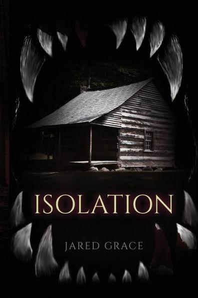 Isolation - Jared Grace