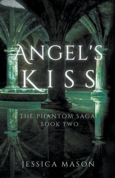 Angel's Kiss - Jessica Mason