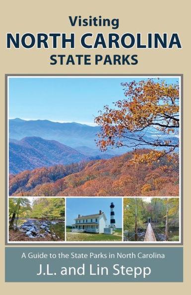 Visiting North Carolina State Parks - J. L. And Lin Stepp