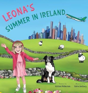 Leona's Summer in Ireland - Kristen Mckernan