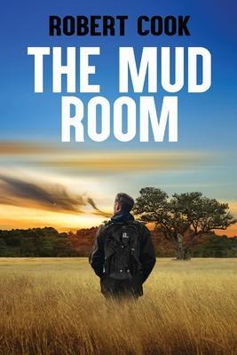 The Mud Room - Robert Cook
