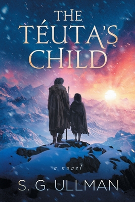 The Tuta's Child - S. G. Ullman