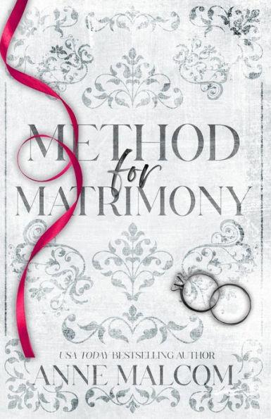 Method for Matrimony: A Marriage of Convenience Romance - Anne Malcom