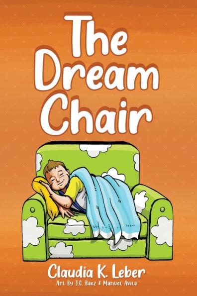 The Dream Chair - Claudia K. Leber