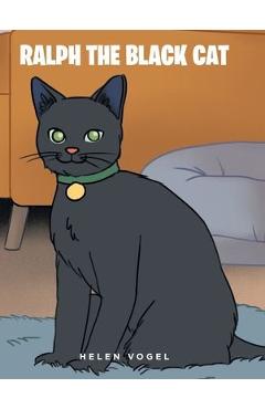 Coperta cărții 'Ralph the Black Cat - Helen Vogel'