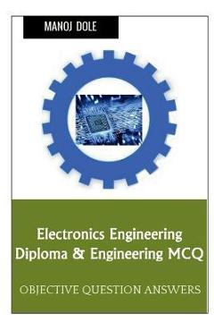 Coperta cărții 'Electronics Engineering Diploma & Engineering MCQ - Manoj Dole'