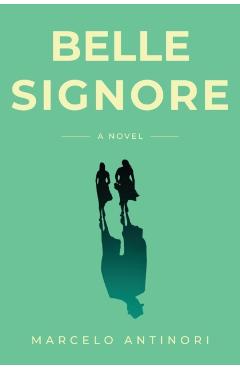 Belle Signore - Marcelo Antinori