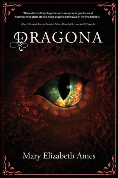 Dragona - Mary Elizabeth Ames