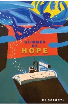 Coperta cărții 'Glimmer Of Hope - Kj Goforth'
