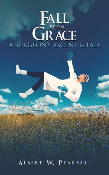 Fall from Grace - Albert W. Pearsall