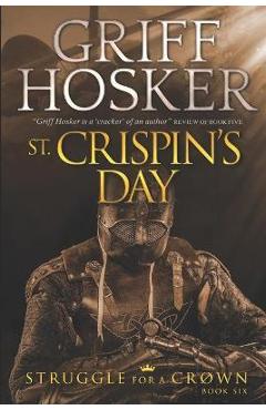 Coperta cărții 'St Crispin's Day - Griff Hosker'