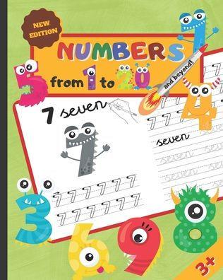 NUMBERS FROM 1 TO 20 and beyond!: Number Tracing Book for Kids Ages 3-5 - Practice Workbook for Kindergarten & Pre K - Math Activity & Coloring Book. - Happy Kid Notebooks