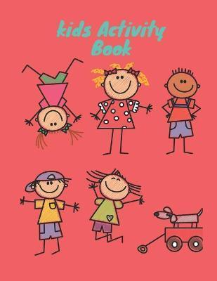 kids Activity Book: 8.5x11 inch 21,59x27,94 cm 120 pages Children's Activity Book Between 4 and 11 years old: Coloring, dot to dot ... Et - Space Activity