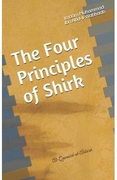 Coperta cărții 'The Four Principles of Shirk - Rasheed Ahmed'