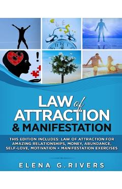 Coperta cărții 'Law of Attraction & Manifestation: This Edition Includes: Law of Attraction for Amazing Relationships, Money,'