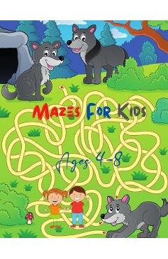 Mazes for Kids: Maze Activity Book 96 Fun First Mazes for Kids 4-6