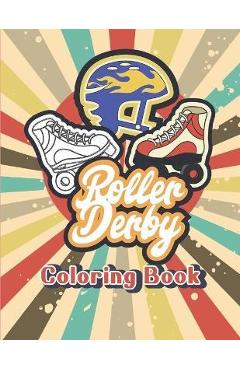 Coperta cărții 'Roller Derby Blades Skates for Women and Kids Coloring Activity Book - Quinnlyn &. Co'