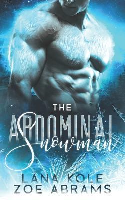 Abdominal Snowman - Zoe Abrams