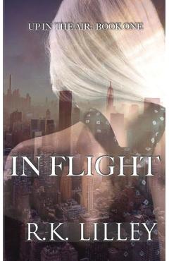 Coperta cărții 'In Flight - R. K. Lilley'