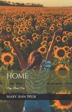 Coperta cărții 'Home: Posy: Book Five - Mary Ann Weir'
