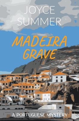 Madeira Grave - Joyce Summer
