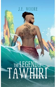Coperta cărții 'The Legend of Tawhiri - J. E. Purrazzi'