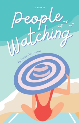 People Watching - Samantha Lauren