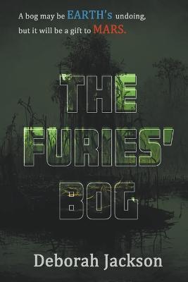 The Furies' Bog - Deborah Jackson